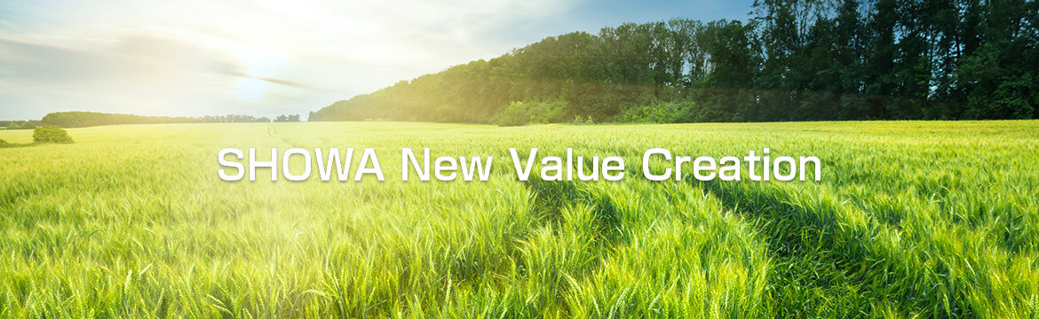 SHOWA New Value Creation